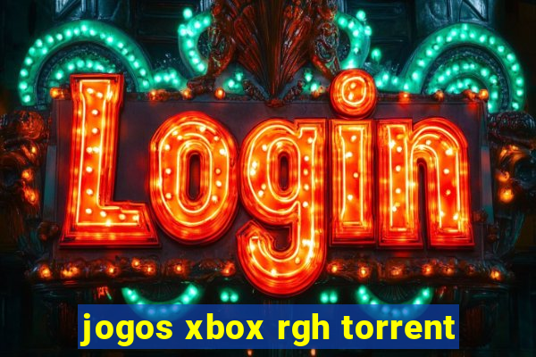 jogos xbox rgh torrent